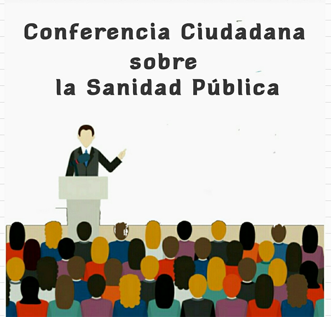 Por una conferencia ciudadana sobre la Sanidad p&uacute;blica