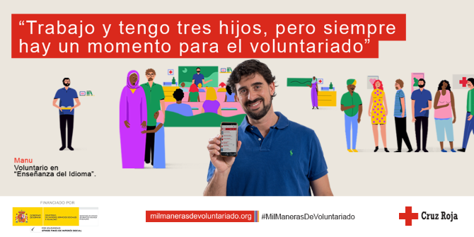 Cruz Roja Española lanza la campaña #MilManerasdeVoluntariado